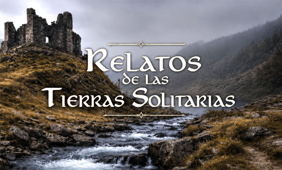 Rol online: Relatos de las Tierras Solitarias
